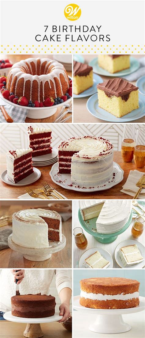 How many times have you ordered a cake that looks good only for it to taste like cardboard? 7 Best Birthday Cake Flavors | Wilton Blog | Birthday cake ...