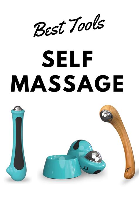 Tools For Self Massage And Self Care Self Massage Massage Tools Beauty Tips Home Remedy