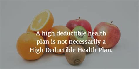 Learning how deductibles work for health insurance is important when scheduling a medical procedure. Not All High Deductible Plans Are HSA Eligible