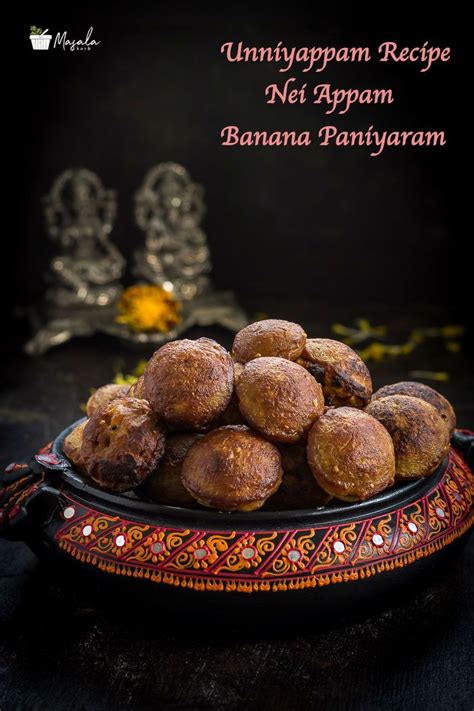 A slight grainy texture is fine. Kerala Unniyappam Recipe | Nei Appam | Banana Paniyaram ...
