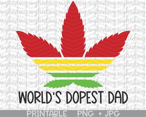 Worlds Dopest Dad Svg Fathers Day Svg Dope Dad Svg Cannabis Etsy Canada