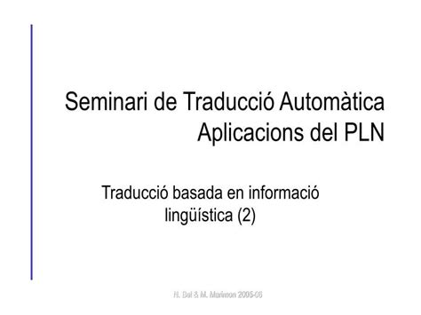 Ppt Seminari De Traducci Autom Tica Aplicacions Del Pln Powerpoint