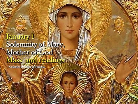 January 1 Solemnity Of Mary Mother Of God Mass Prayers And Readings