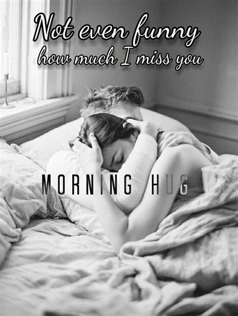 Pinterest Good Morning Hug Morning Love Quotes Good Morning Love