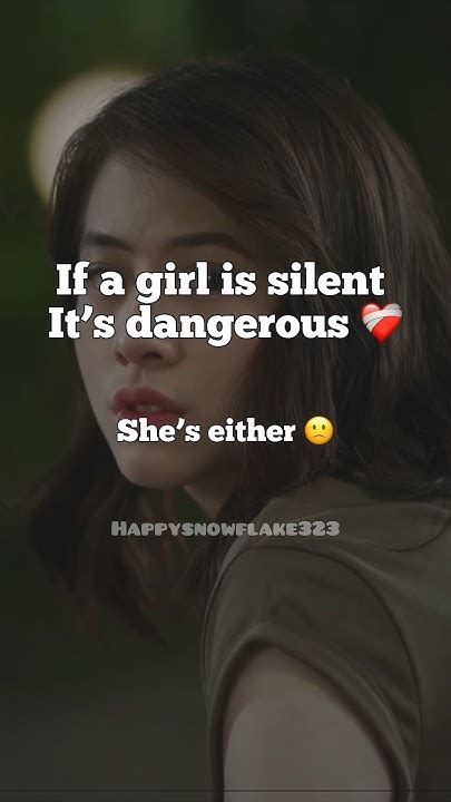 If A Girl Is Silent Its Dangerous ️‍🩹🙂 Shorts Aesthetic Girl Fyp