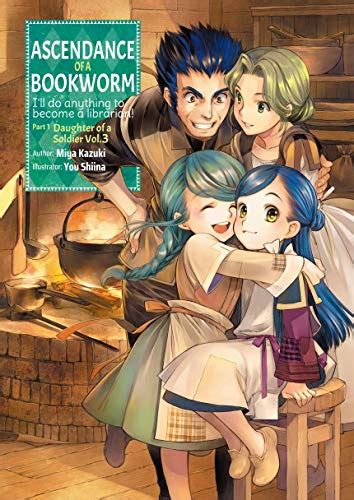 Ascendance Of A Bookworm Part 1 Volume 3 By Miya Kazuki Goodreads