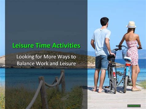 Leisure Time Activities Presentation Media Group Online