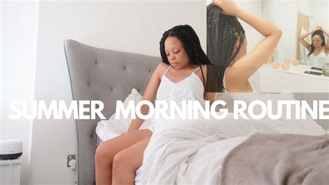 SUMMER MORNING ROUTINE YouTube