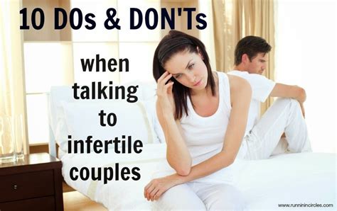 Cleverful Life 10 Dos And Donts When Talking To Infertile Couples