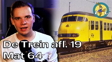 De Trein Afl 19 Mat 64 Apenkop Plan V And T De Trein Van De Toekomst Youtube