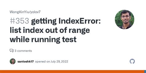 Indexerror List Index Out Of Range Wongkinyiu Pytorch Yolov Hot Sex