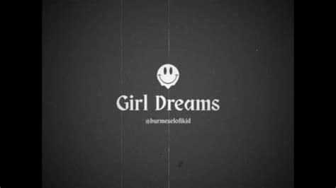 Girl Dreams Youtube