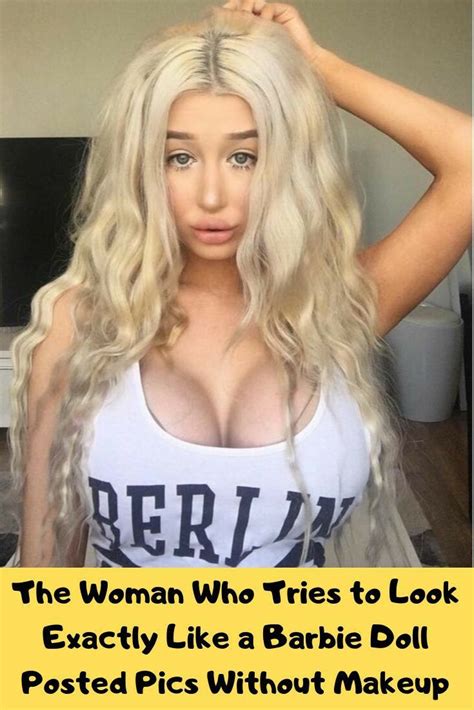The Woman Who Tries To Look Exactly Like A Barbie Doll Posted Pics