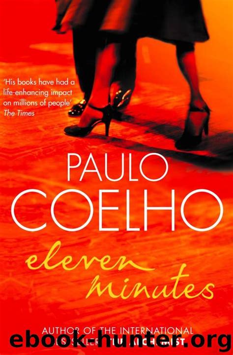 Eleven Minutes A Novel By Paulo Coelho Free Ebooks Download