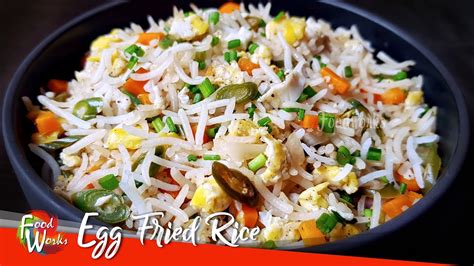 Egg Fried Rice Easy Egg Fried Rice With Vegetables Indian Style
