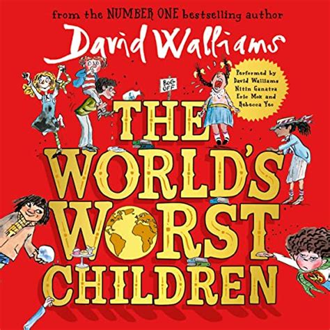 The Worlds Worst Children 3 Audible Audio Edition David Walliams
