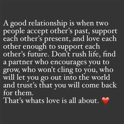 A Good Relationship Is When Two People Accept Others Past Support