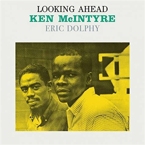 Ken Dolphy Eric Mcintyre Looking Ahead Upcoming Vinyl August 24