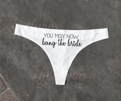 You May Now Fuck The Bride Thongbang The Wifewedding Etsy