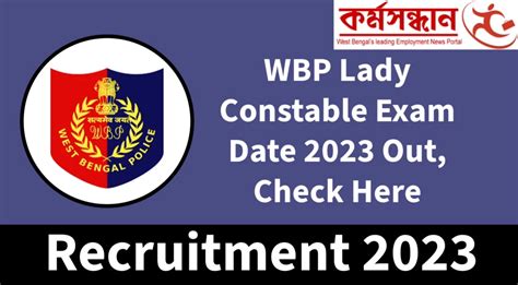 Wbp Lady Constable Exam Date Out Check All Details He