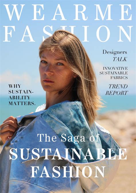 The Saga Of Sustainable Fashion By WEARME FASHION Issuu