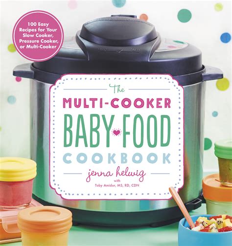 My Instant Pot Baby Food Cookbook Jenna Helwig