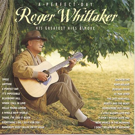 Roger Whittaker Greatest Hits Perfect Day Cd
