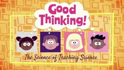 The Smithsonian Science Education Center Presents Good Thinking A New