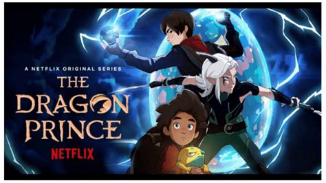 Le Prince Des Dragons Saison 4 Netflix - The Dragon Prince Saison 4: Date de sortie, distribution, intrigue et