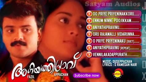 Hey there, i need to find any information about love and love only book aniyathipravu film, searched all the web couldn't find anywhere. Anayethu Priyeru Negam2 Song Lyrics From Aniyathipravu