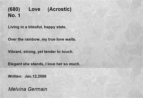 680 Love Acrostic No1 Poem By Melvina Germain Poem Hunter