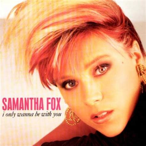 Samantha Fox I Only Wanna Be With You Vinyl 12 45