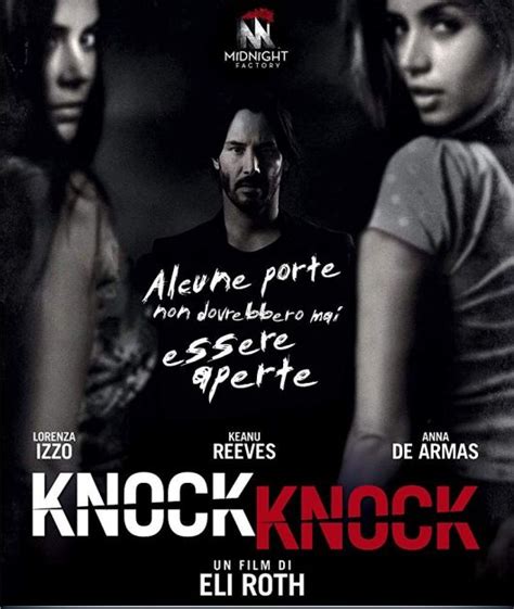 Knock Knock Trama Cast E Curiosità Del Film Con Keanu Reeves Tvzap