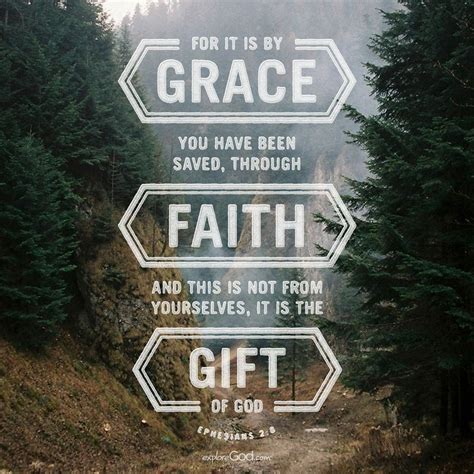 For It Is By Grace You Have Been Saved Through Faith And This Is Not
