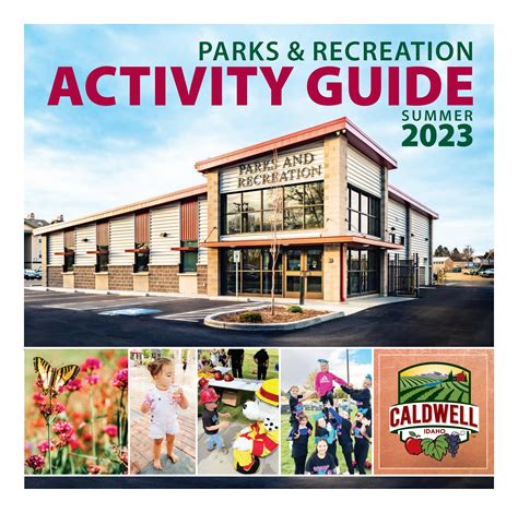 Caldwell Parks & Recreation Activity Guide Summer 2023 by