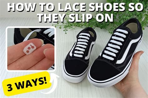 How To Lace Shoes So They Slip On 3 Easy Ways Wearably Weird