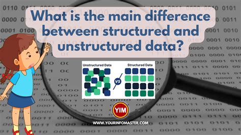 What Is The Main Difference Between Structured And Unstructured Data