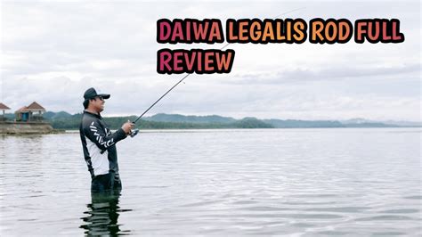 DAIWA LEGALIS ROD FULL REVIEW YouTube