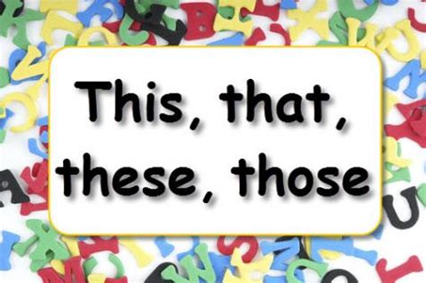 This, that, these, those | LearnEnglish Kids | British Council