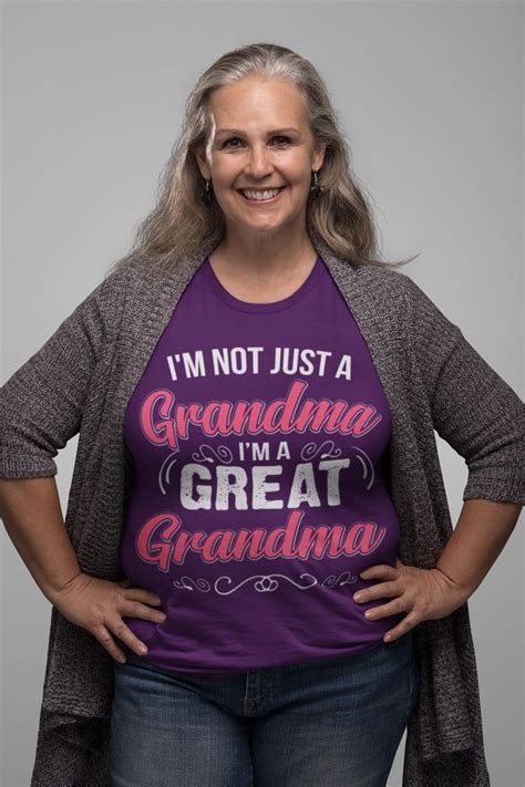 Womens Great Grandma T Shirt Not Just Grandma Great Etsy Grandma