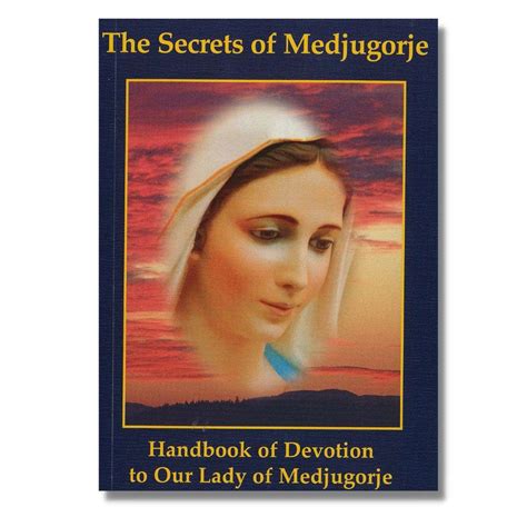 Handbook Of Devotion To Our Lady Of Medjugorje Books St Martin