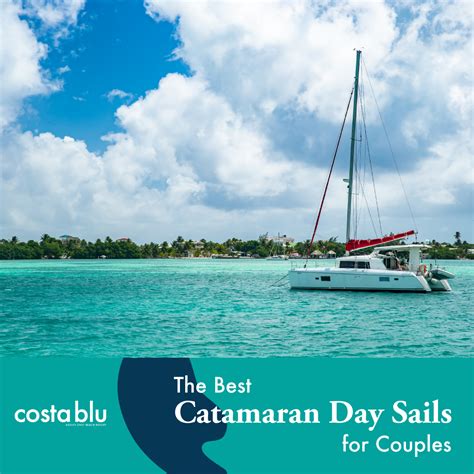 The Best Catamaran Day Sails For Couples Costa Blu Adults Only Beach