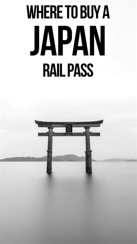 Where To Buy A Japan Rail Pass • All You Need To Know Kyoto Travel Japan Travel Tokyo Travel