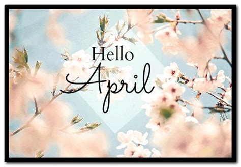 Download Hello April Wallpaper Hd Image And Pictures Happy By