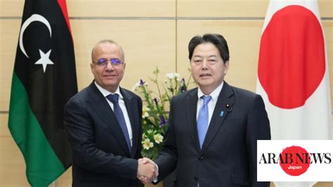 Japan And Libya Officials Meet In Tokyo Look To Boost Relations｜arab