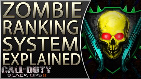 Zombie Storyline Black Ops 2 Zombies Ranking System Explained How