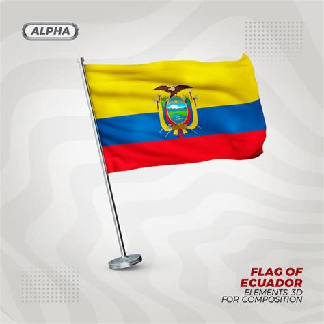 Bandera De Ecuador Con Textura 3d Realista Archivo Psd Premium