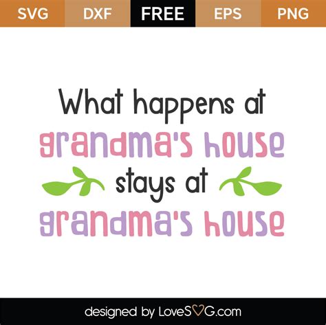 Free Grandmas House Svg Cut File
