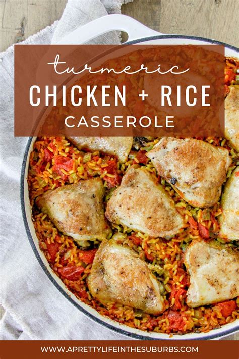 One Pot Turmeric Chicken And Rice Casserole A Pretty Life In The Suburbs