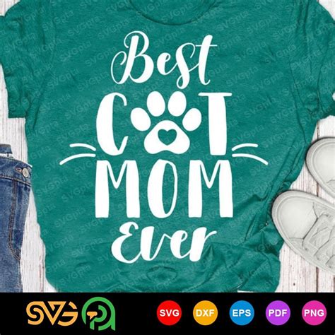 Best Cat Mom Ever Svg Love Cats Svg Love Paw Svg Cat Mom Mama Cat